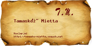 Tamaskó Mietta névjegykártya